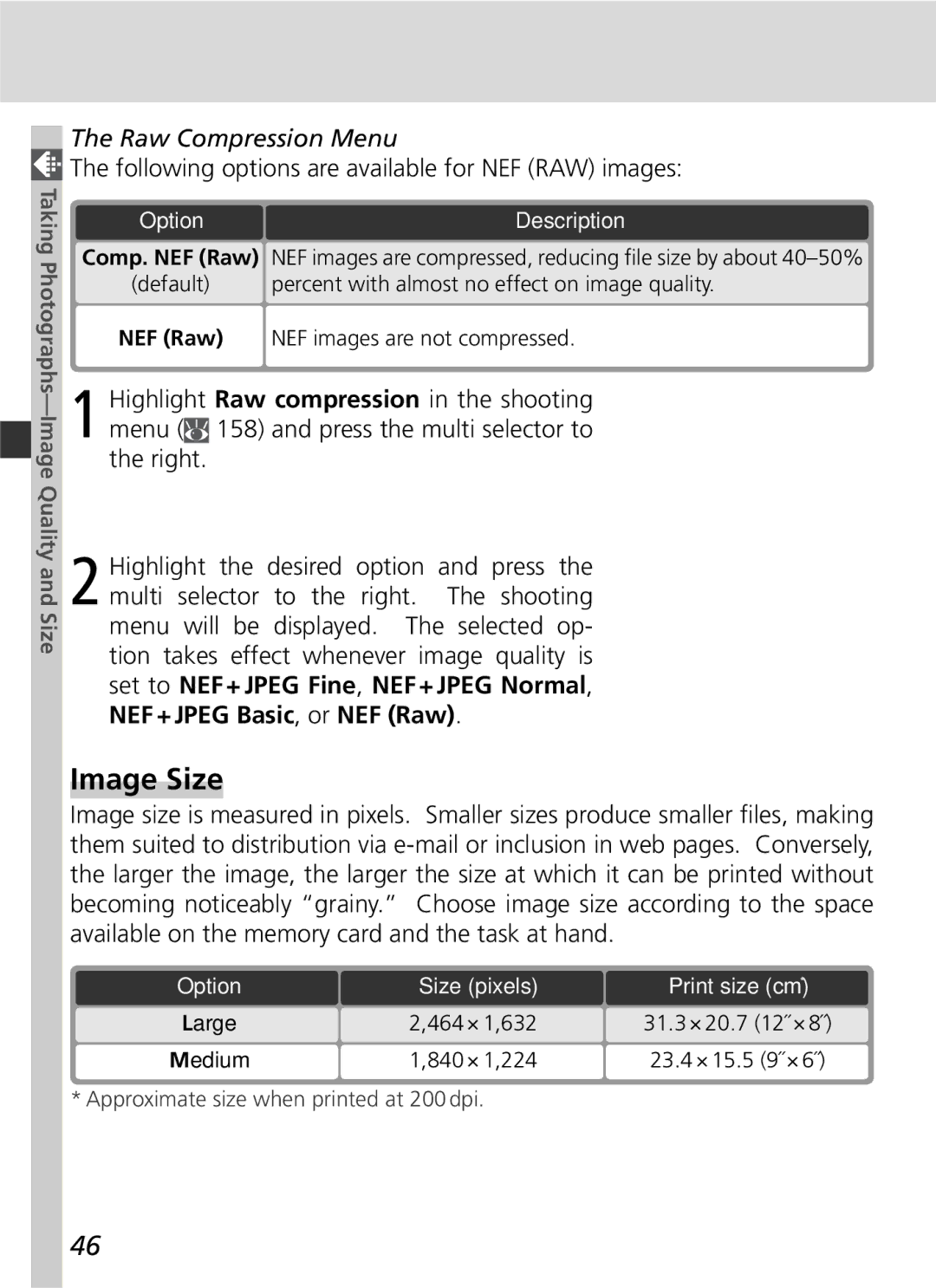 Nikon D2Hs manual Image Size, Raw Compression Menu, Following options are available for NEF RAW images 