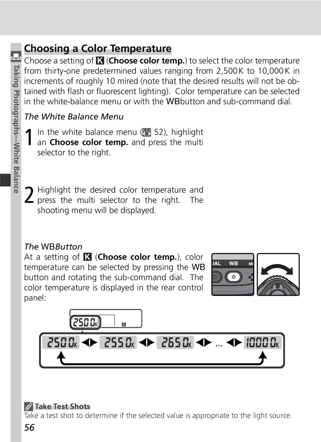 Nikon D2Hs manual Choosing a Color Temperature, Take Test Shots 