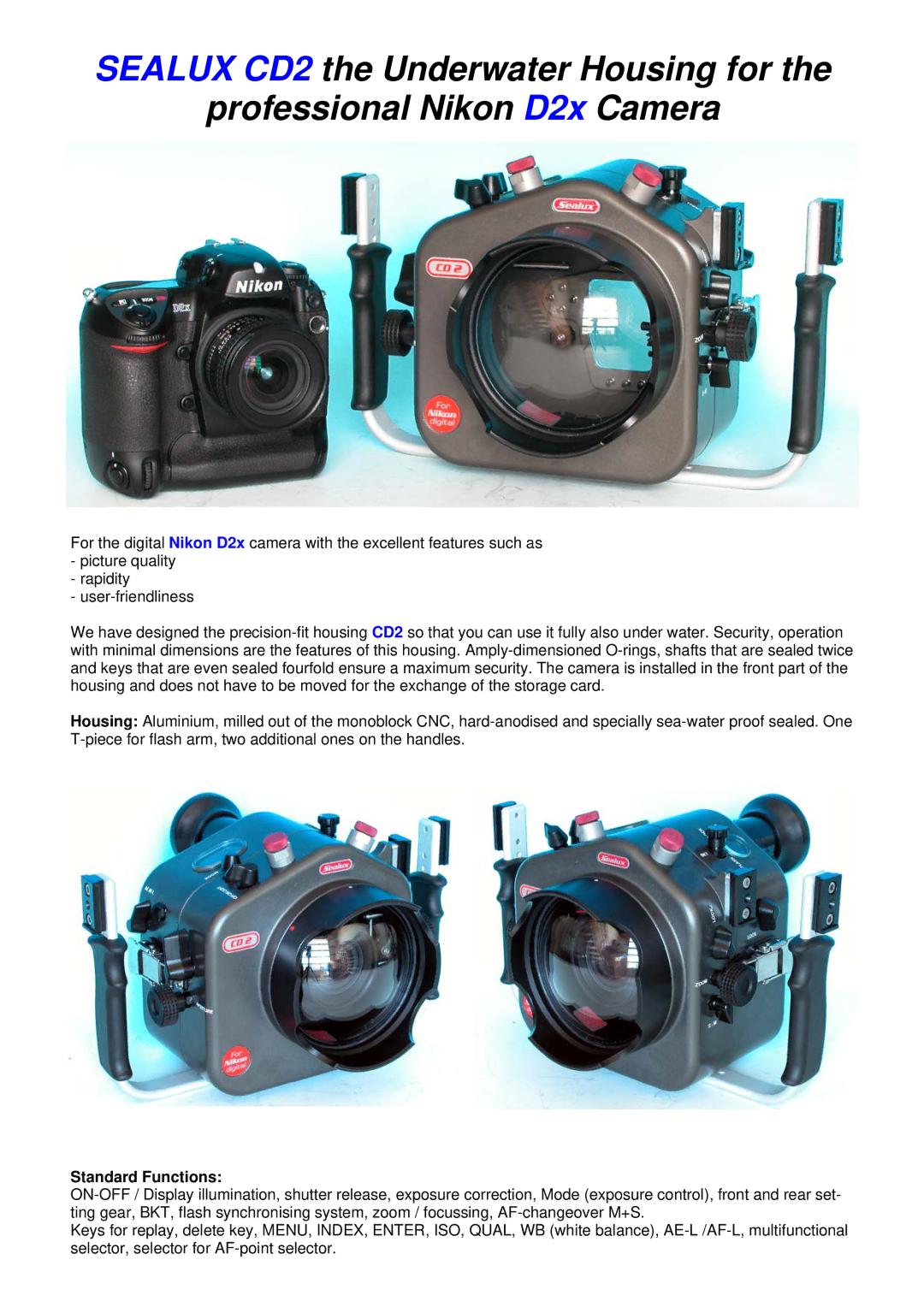 Nikon D2x dimensions Standard Functions 