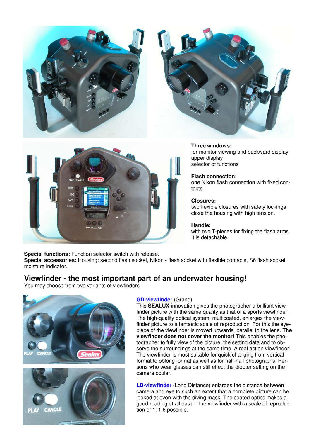 Nikon D2x dimensions Viewfinder the most important part of an underwater housing, GD-viewfinder Grand 