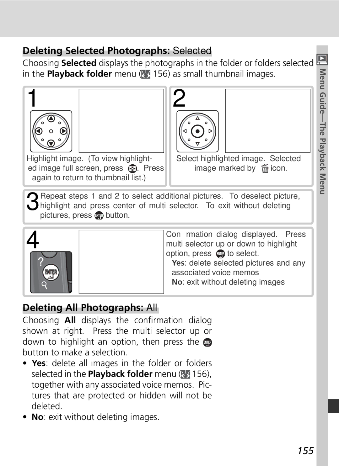 Nikon D2x manual Deleting Selected Photographs Selected, Deleting All Photographs All, 155 