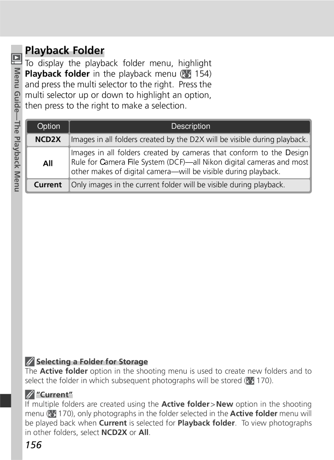 Nikon D2x manual Playback Folder, 156, Selecting a Folder for Storage, Current 