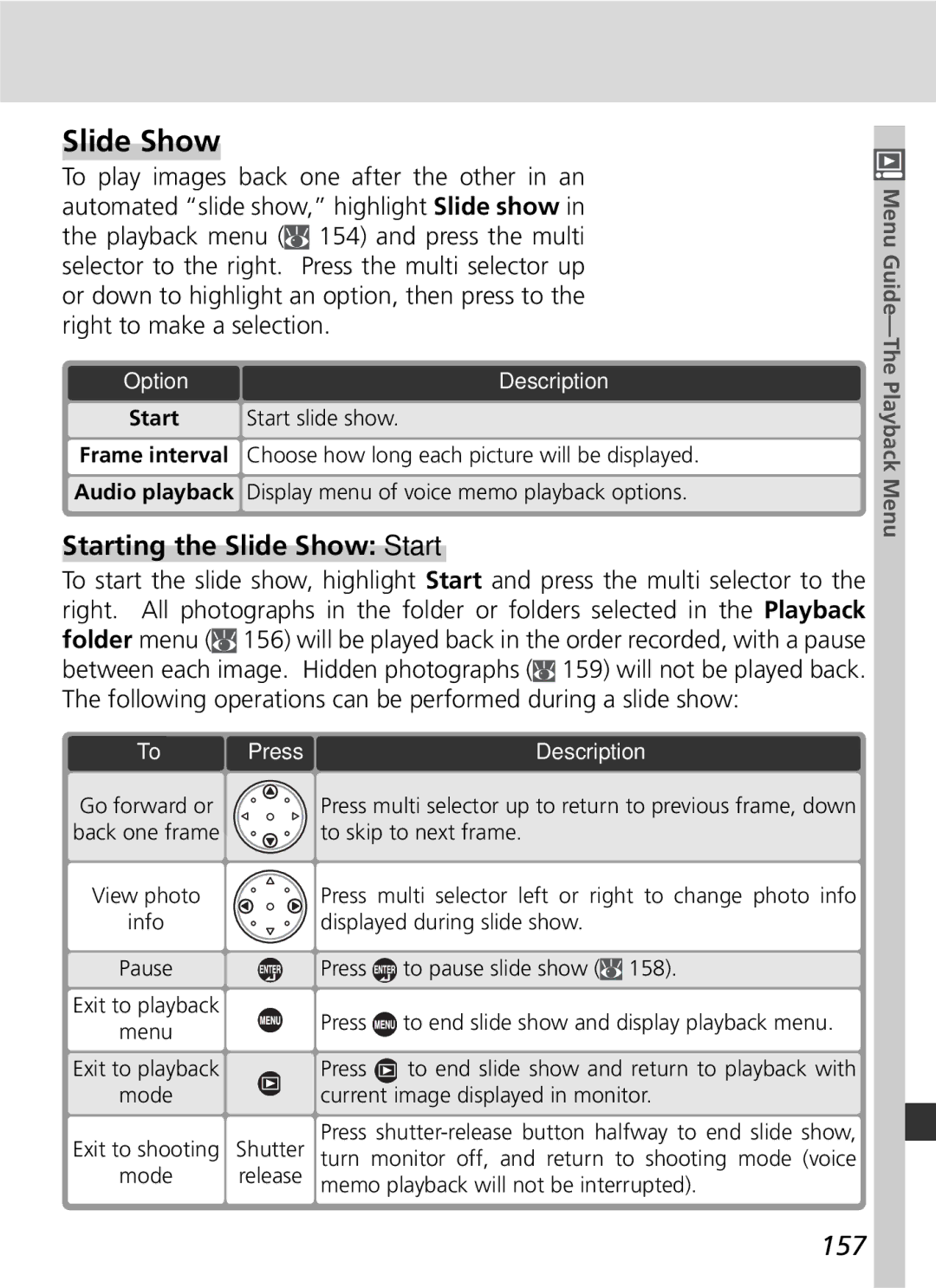 Nikon D2x manual Starting the Slide Show Start, 157, To To 