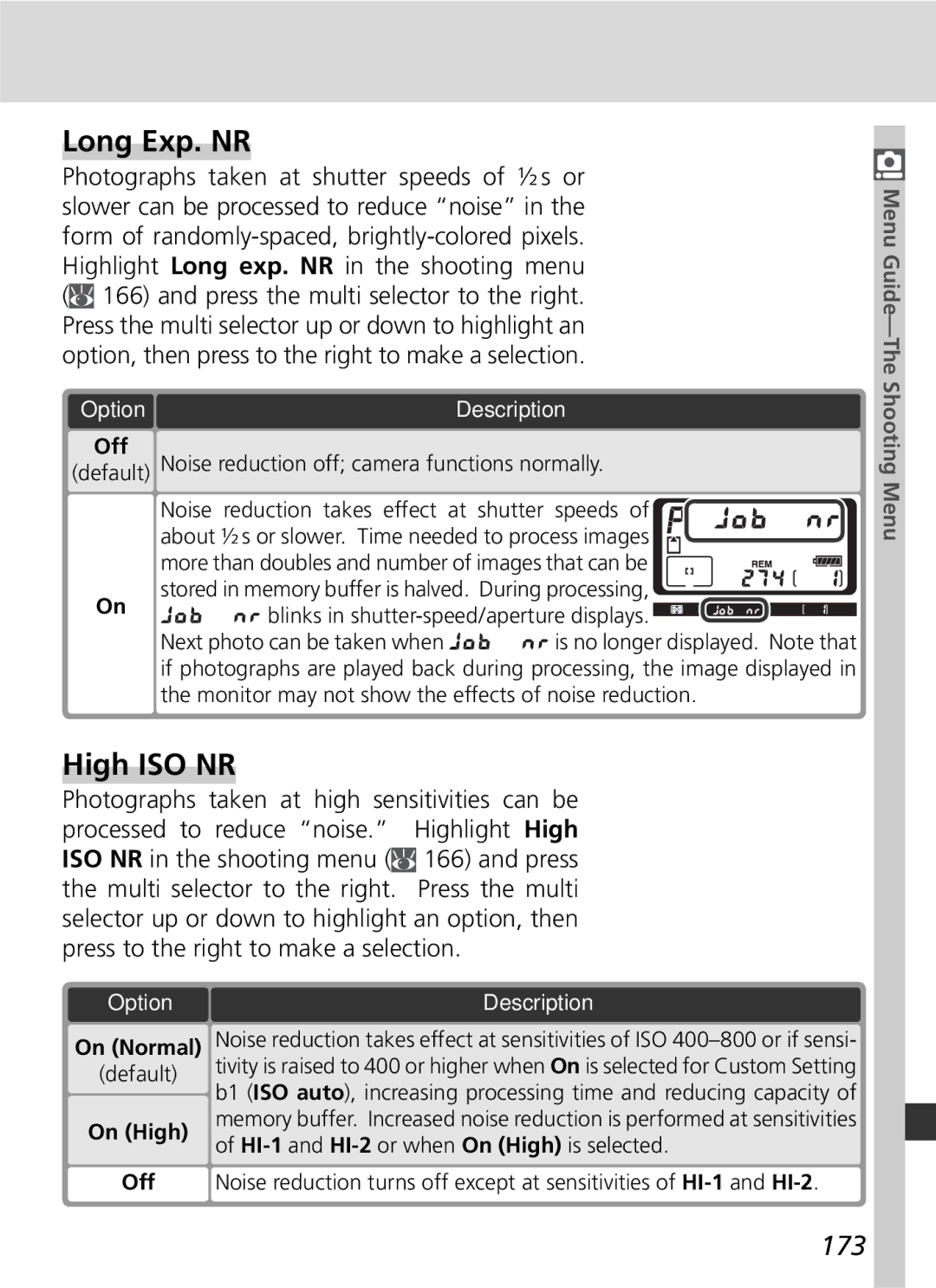 Nikon D2x manual Long Exp. NR, High ISO NR, 173, On Normal, On High Off 