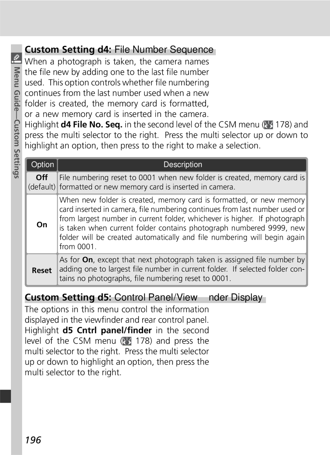 Nikon D2x manual Custom Setting d4 File Number Sequence, Custom Setting d5 Control Panel/Viewﬁnder Display, 196 