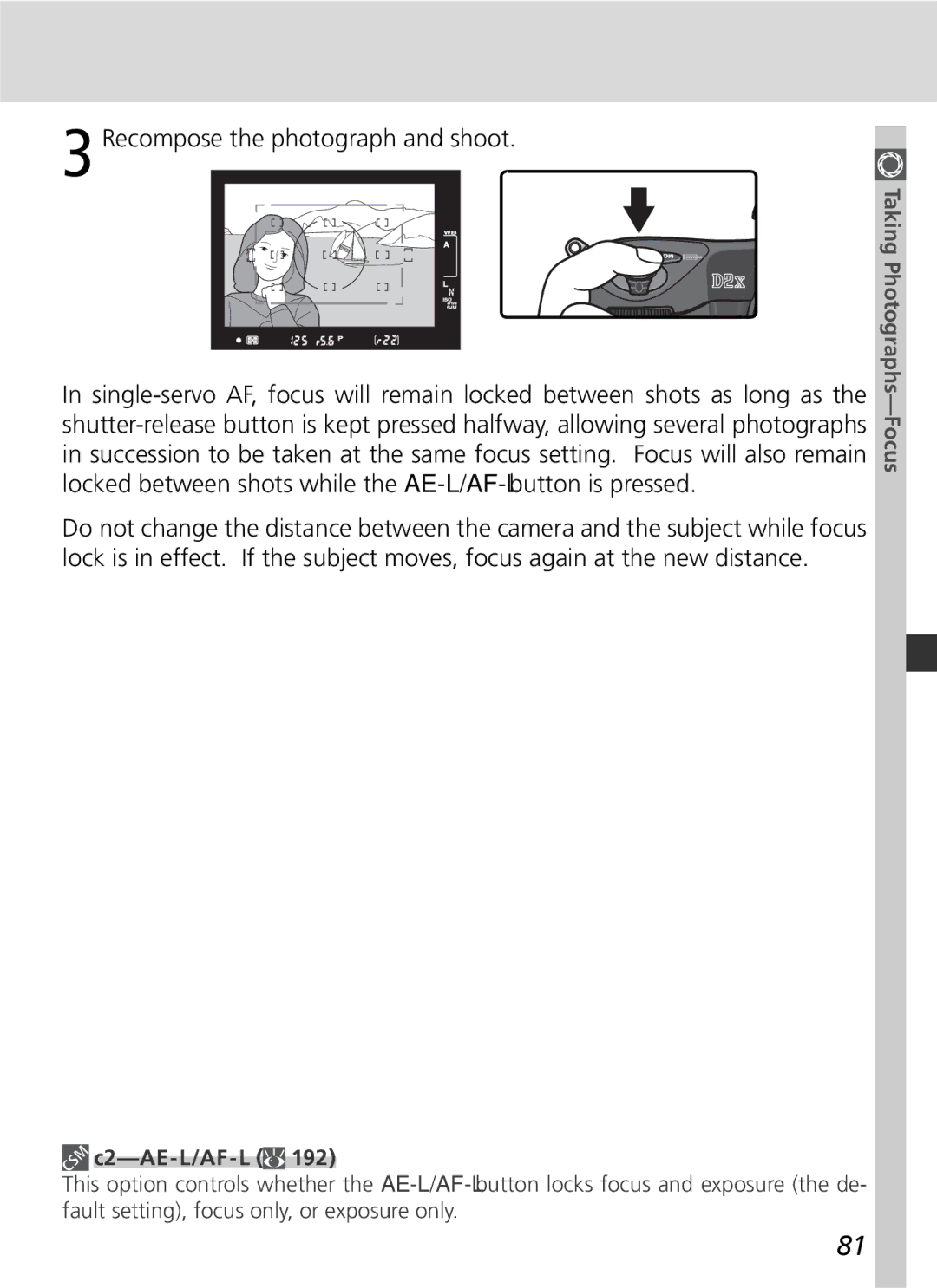 Nikon D2x manual Recompose the photograph and shoot, C2-AE-L/AF-L 