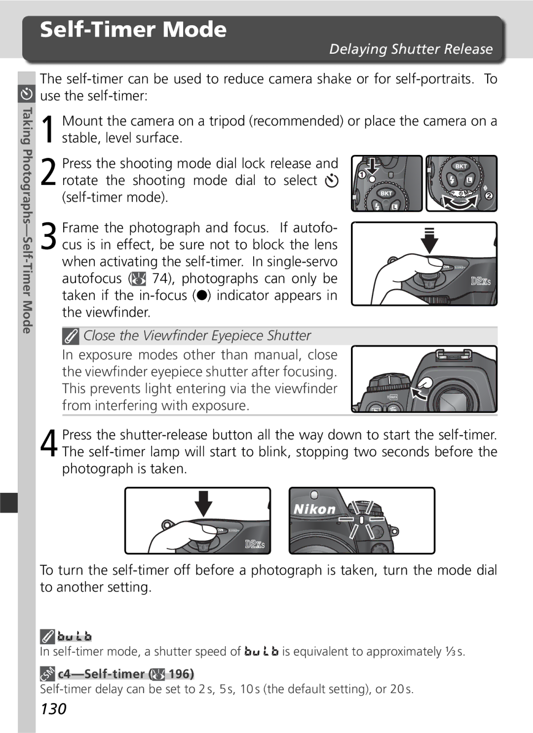 Nikon D2Xs manual Self-Timer Mode, 130, Delaying Shutter Release, C4-Self-timer 