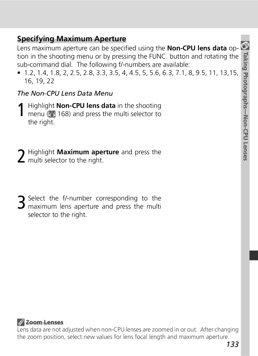 Nikon D2Xs manual Specifying Maximum Aperture, 133, Zoom Lenses 