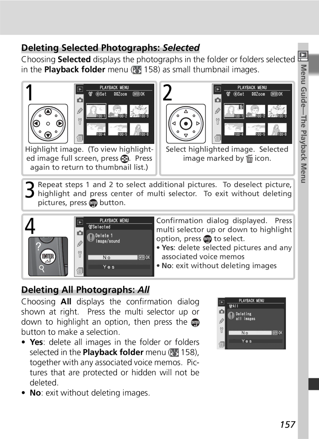 Nikon D2Xs manual Deleting Selected Photographs Selected, Deleting All Photographs All, 157 