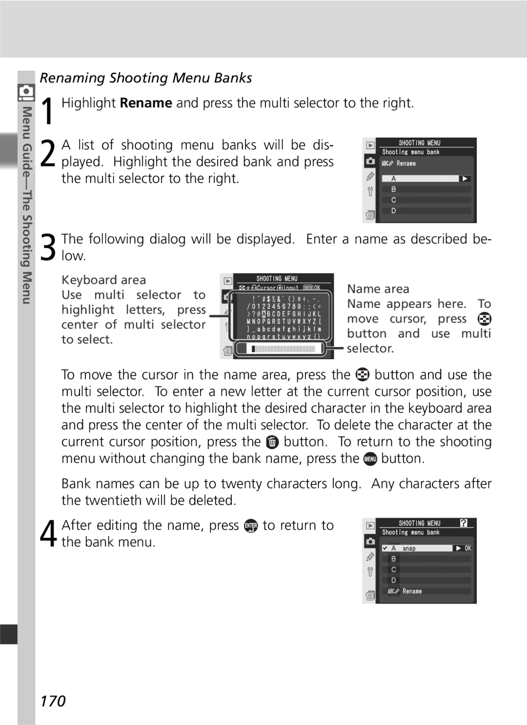 Nikon D2Xs manual 170, Renaming Shooting Menu Banks, Following dialog will be displayed. low, Enter a name as described be 