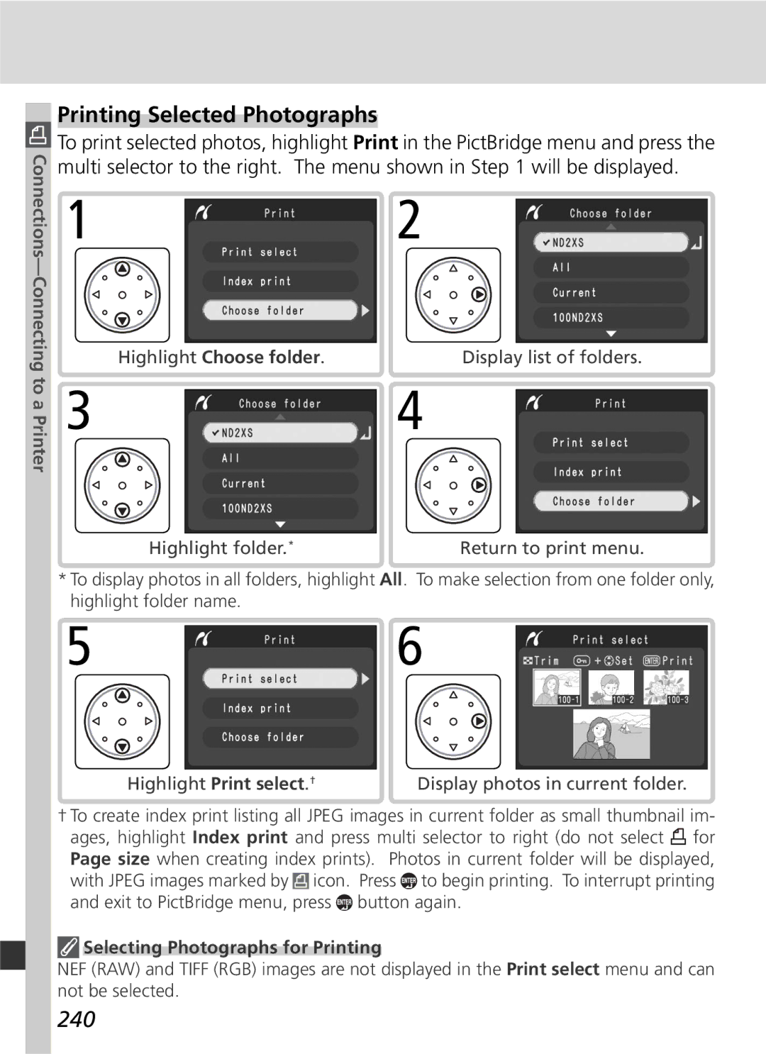 Nikon D2Xs manual Printing Selected Photographs, 240, Highlight Choose folder, Highlight Print select . † 