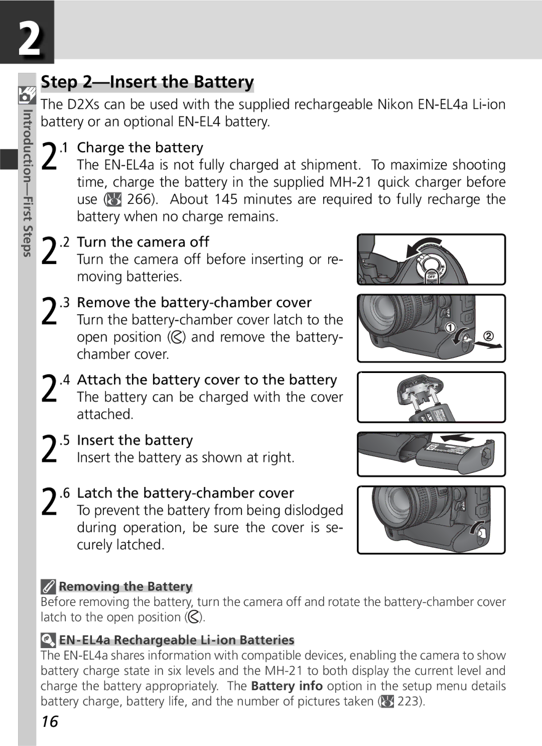 Nikon D2Xs manual Insert the Battery 