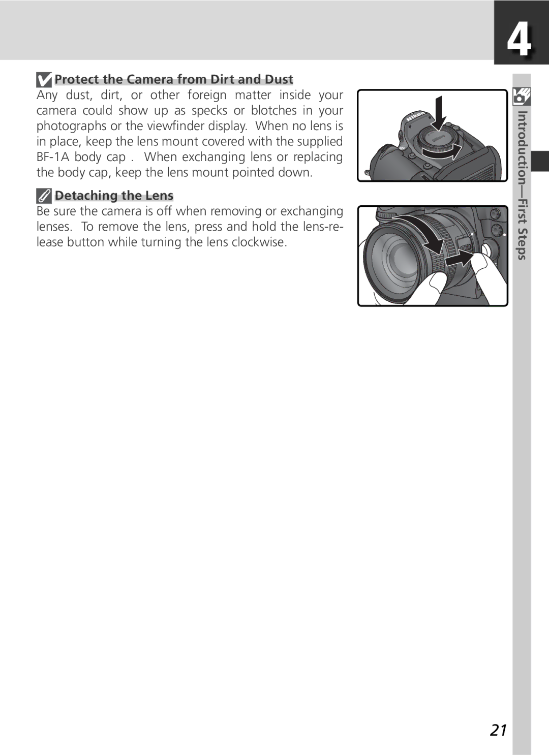 Nikon D2Xs manual Protect the Camera from Dirt and Dust, Detaching the Lens 