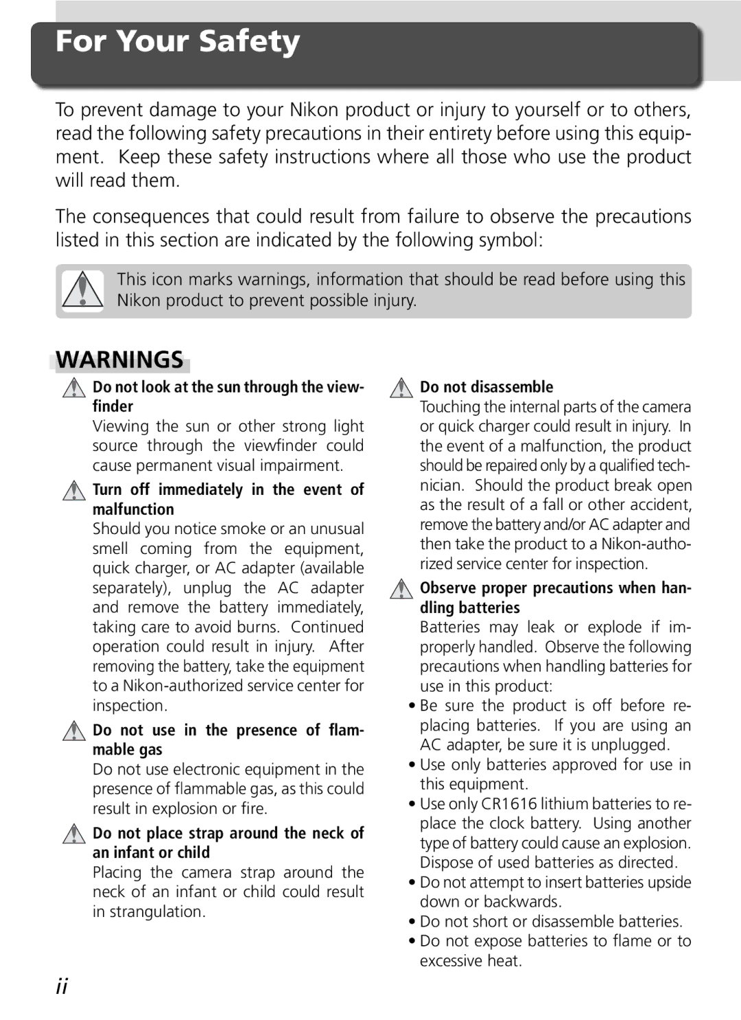 Nikon D2Xs manual For Your Safety, Do not look at the sun through the view- ﬁnder 