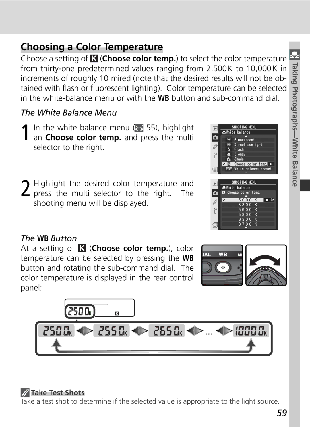 Nikon D2Xs manual Choosing a Color Temperature, Take Test Shots 