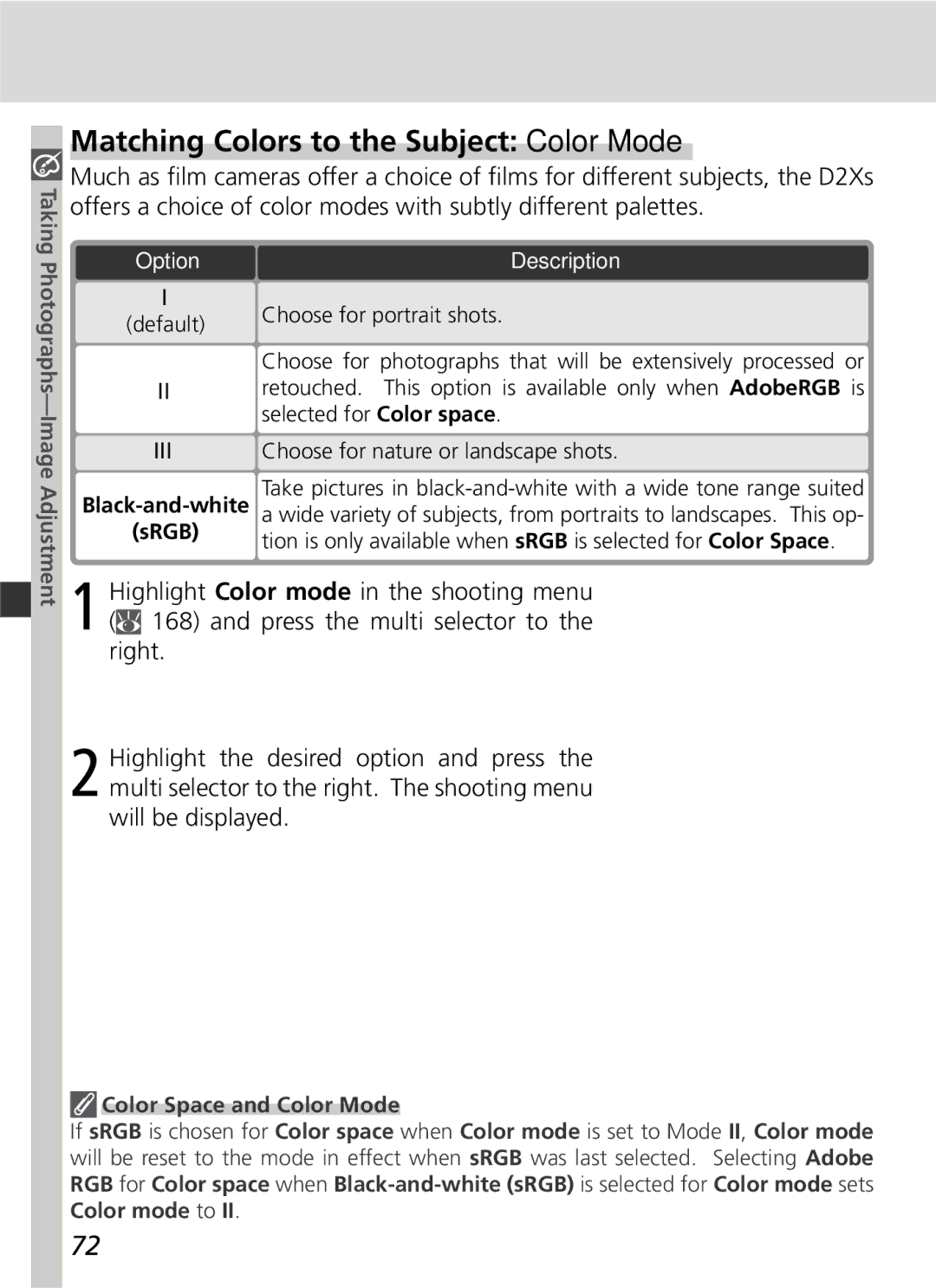 Nikon D2Xs manual Matching Colors to the Subject Color Mode, Choose for portrait shots, Color Space and Color Mode 