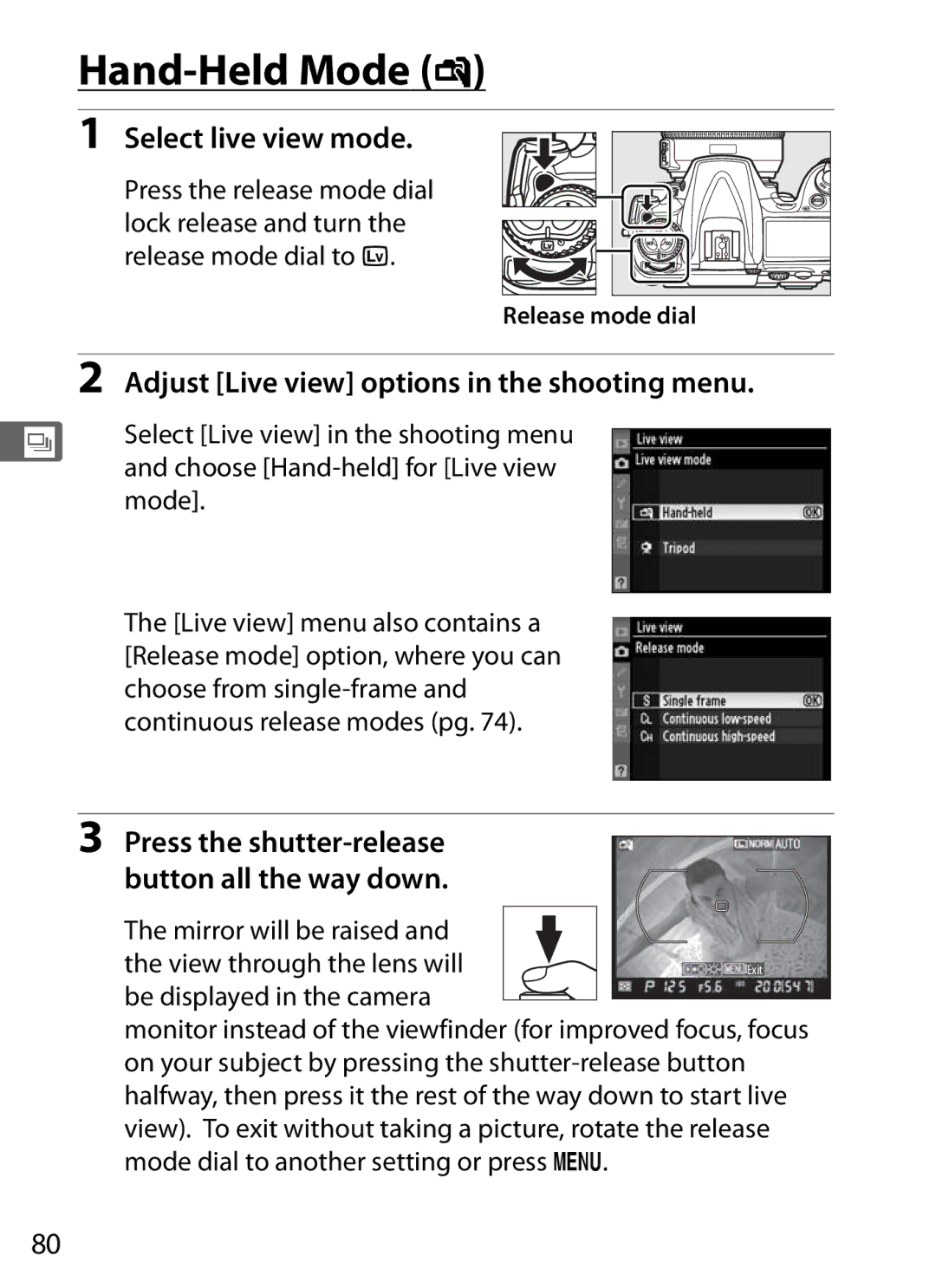 Nikon D300BODY, D300OUTFIT, 920162 Hand-Held Mode g, Select live view mode, Adjust Live view options in the shooting menu 