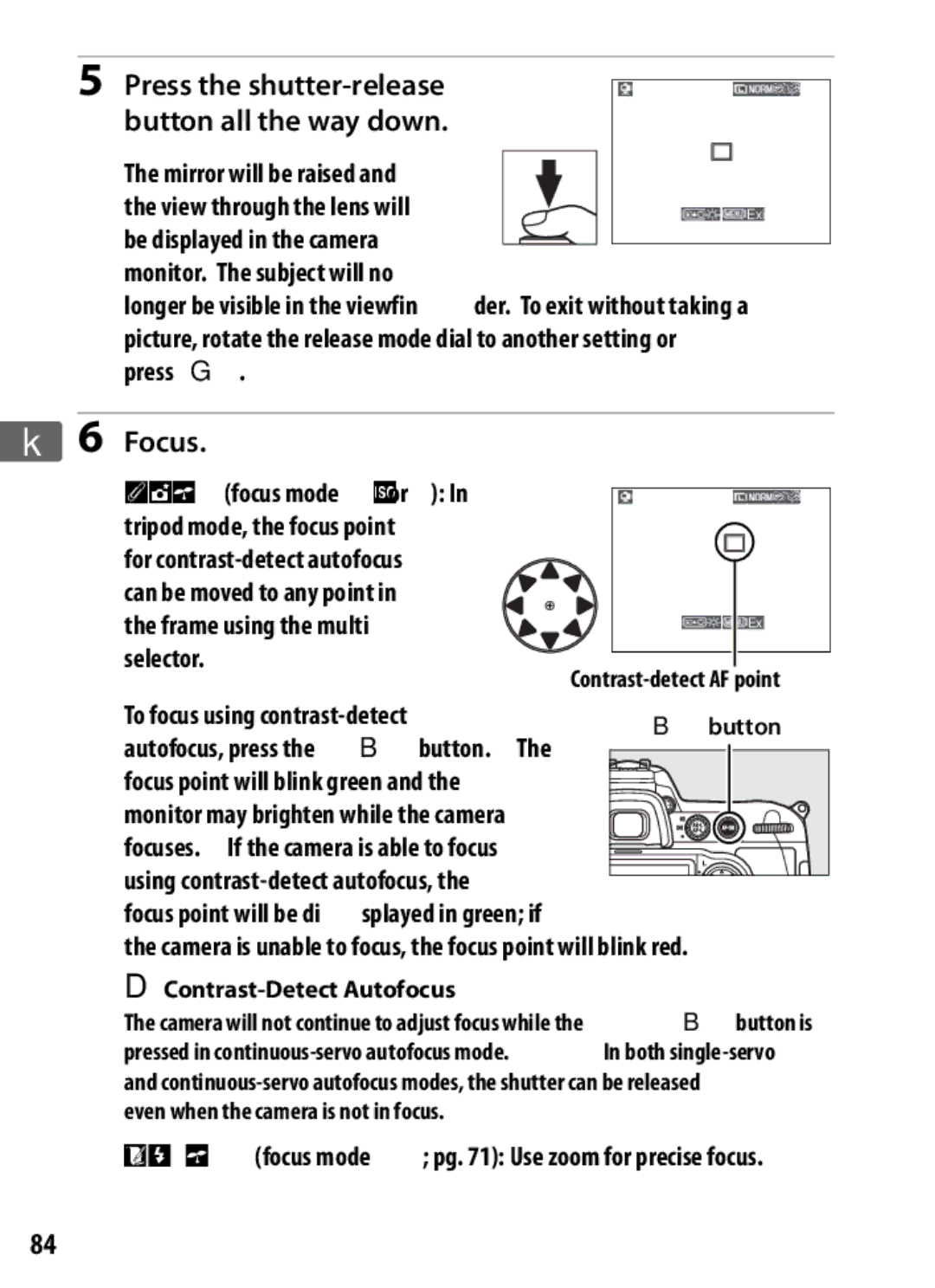 Nikon 920162, D300OUTFIT, D300BODY user manual Press the shutter-release Button all the way down 