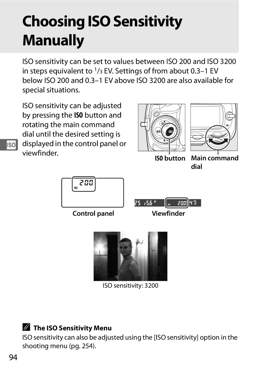 Nikon D300OUTFIT Choosing ISO Sensitivity Manually, Displayed in the control panel or viewfinder, ISO Sensitivity Menu 