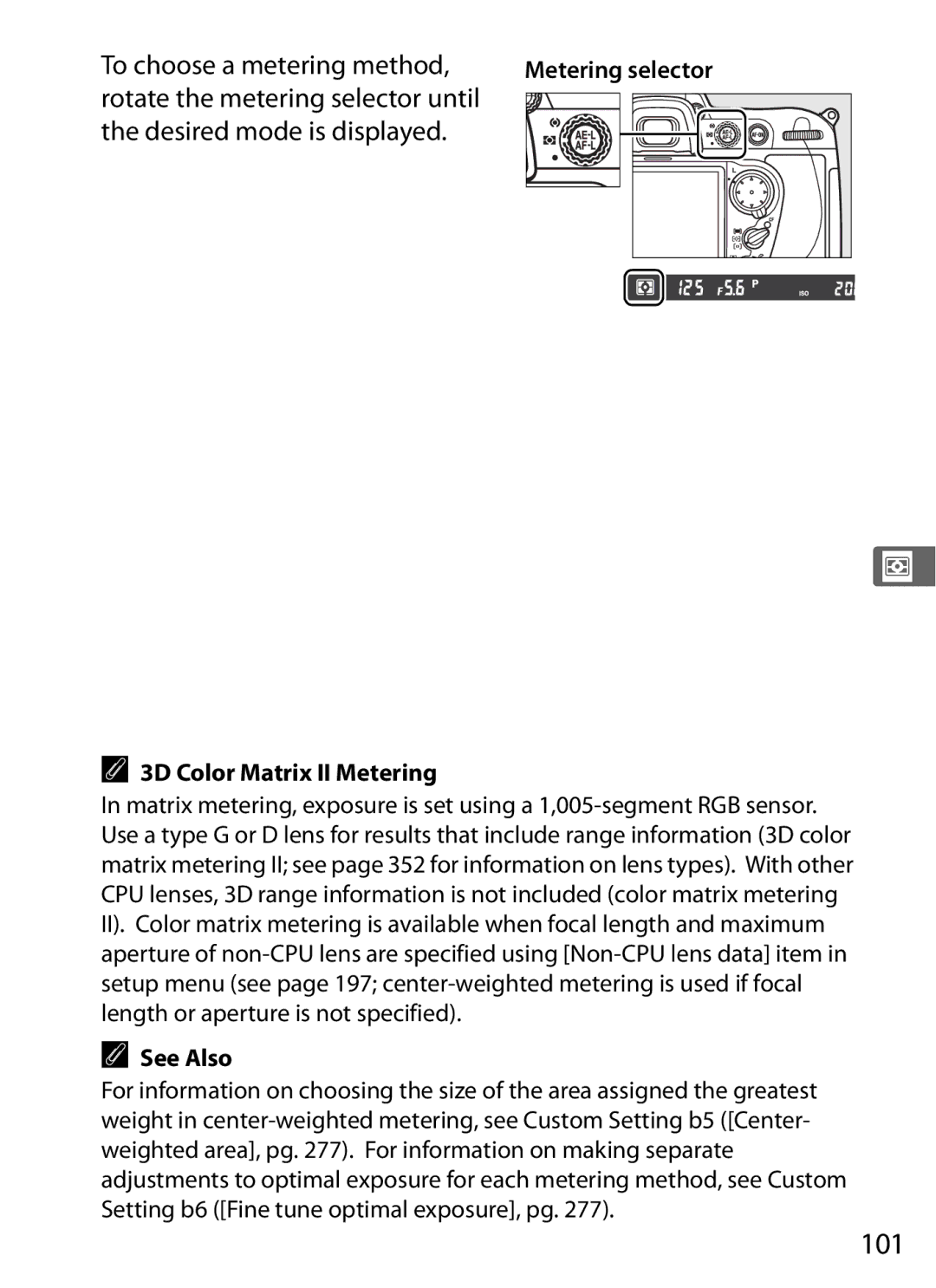 Nikon D300BODY, D300OUTFIT, 920162 user manual 101, To choose a metering method, 3D Color Matrix II Metering 