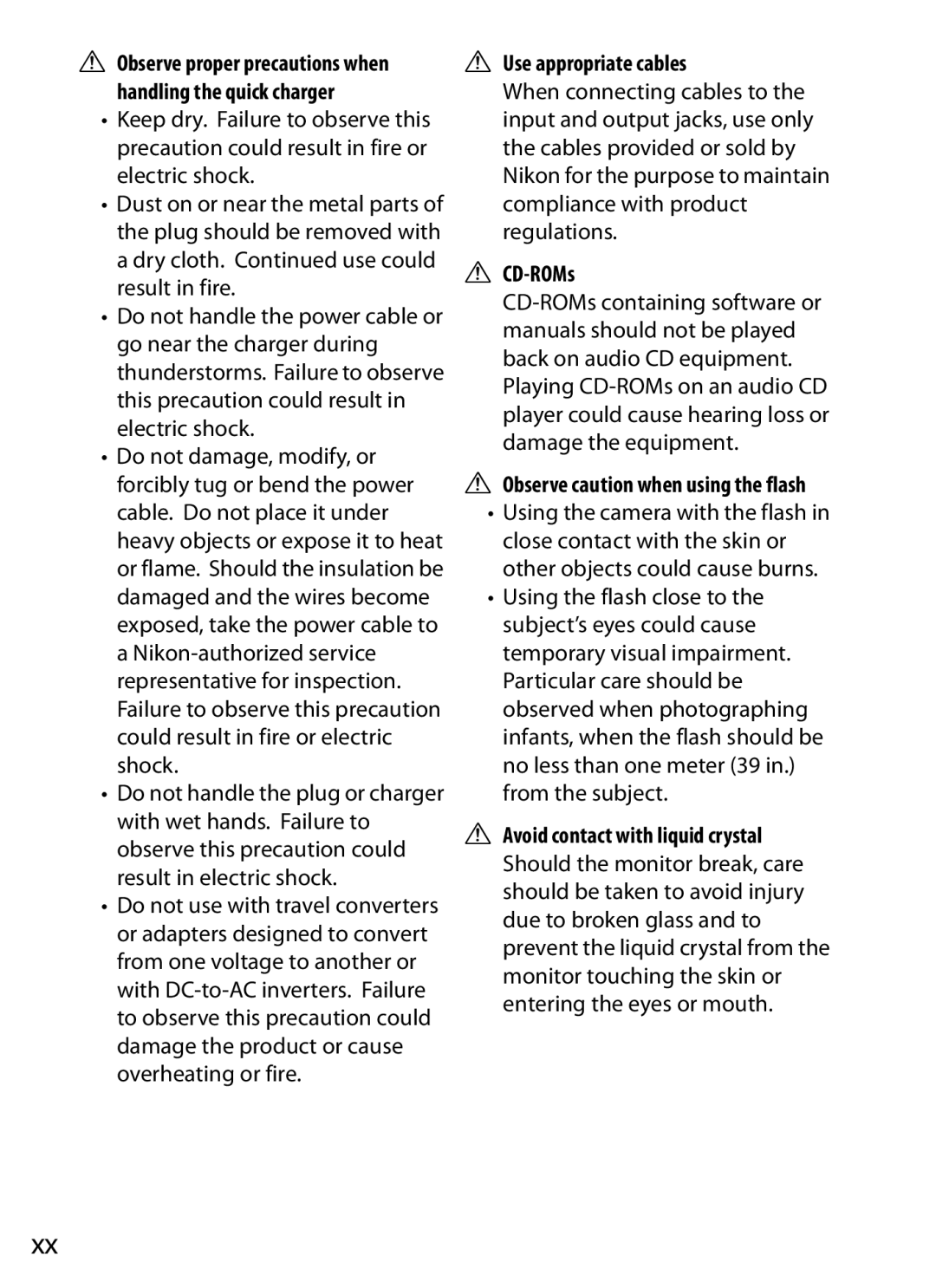 Nikon D300BODY, D300OUTFIT, 920162 user manual Use appropriate cables, CD-ROMs, Observe caution when using the flash 