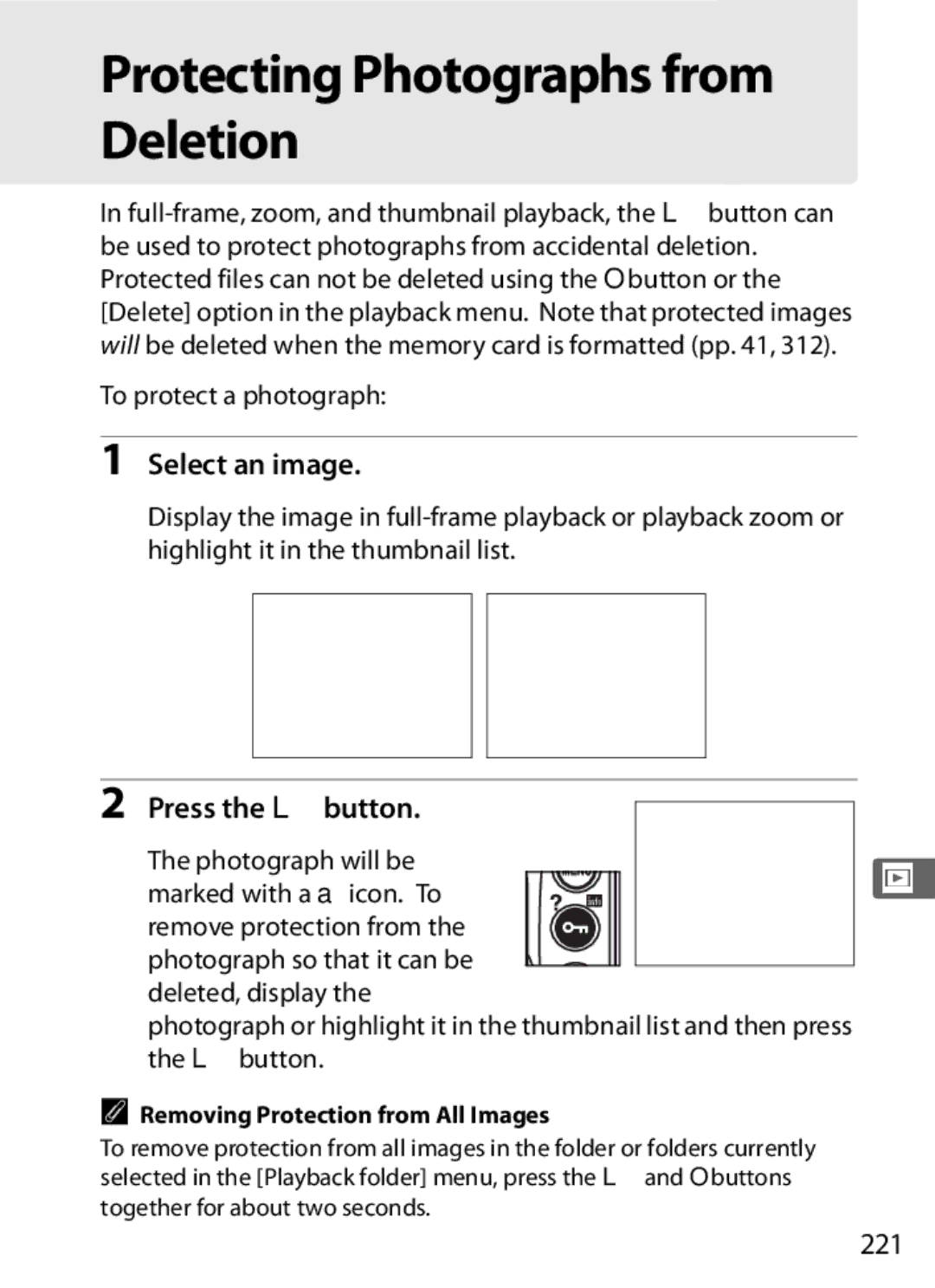 Nikon D300BODY, D300OUTFIT, 920162 user manual Protecting Photographs from Deletion, Select an image, Press the Lbutton, 221 