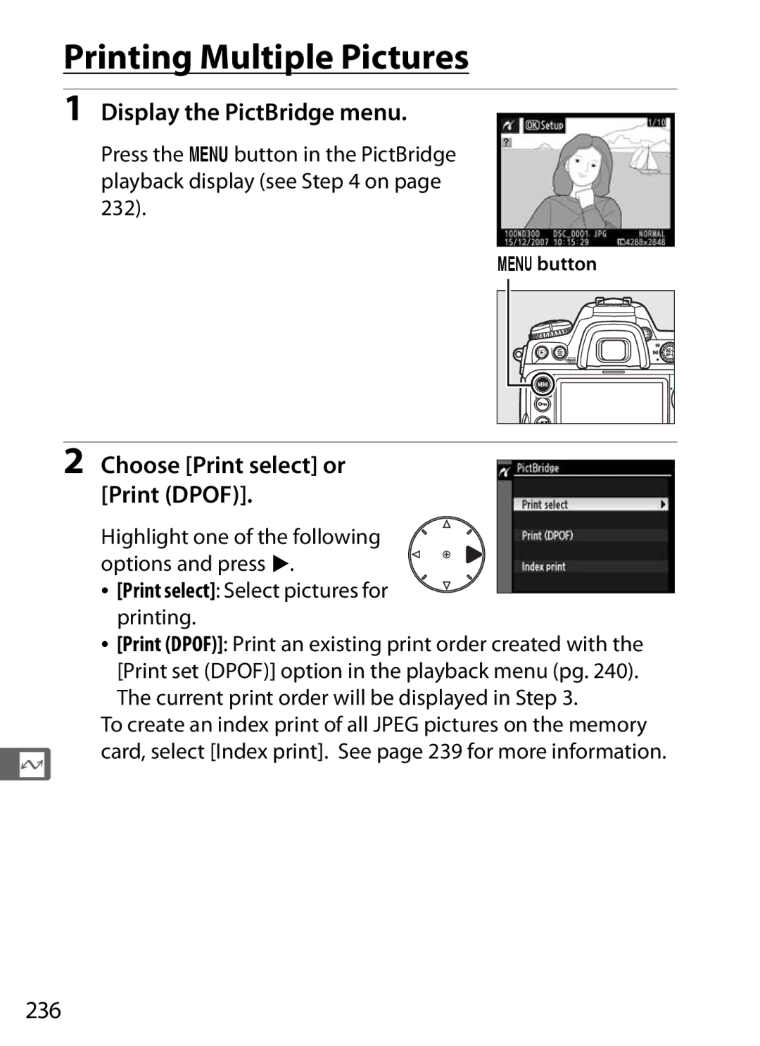 Nikon D300BODY, D300OUTFIT Printing Multiple Pictures, Display the PictBridge menu, Choose Print select or Print Dpof, 236 