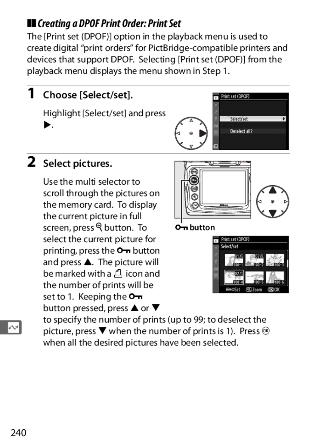 Nikon 920162, D300OUTFIT Creating a Dpof Print Order Print Set, Choose Select/set, 240, Highlight Select/set and press 