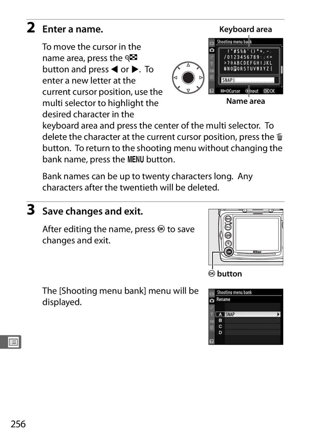 Nikon D300OUTFIT, 920162 Enter a name, Save changes and exit, 256, After editing the name, press Jto save changes and exit 