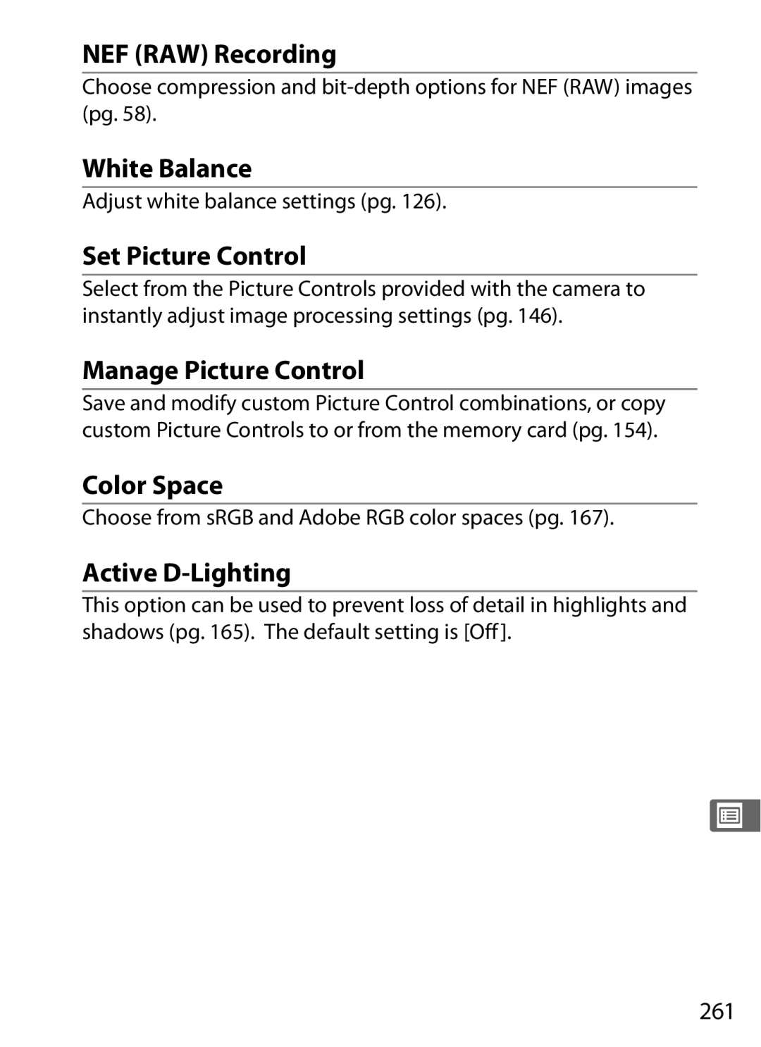 Nikon 920162, D300OUTFIT NEF RAW Recording, Set Picture Control, Manage Picture Control, Color Space, Active D-Lighting 