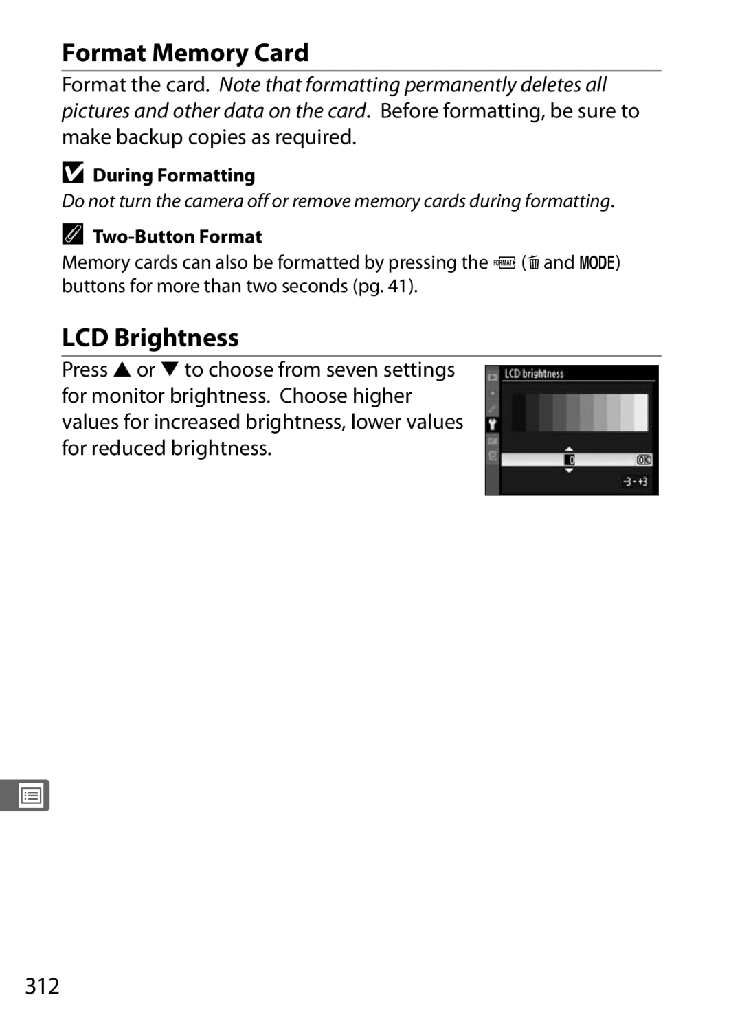 Nikon 920162, D300OUTFIT, D300BODY user manual Format Memory Card, LCD Brightness, 312, During Formatting, Two-Button Format 