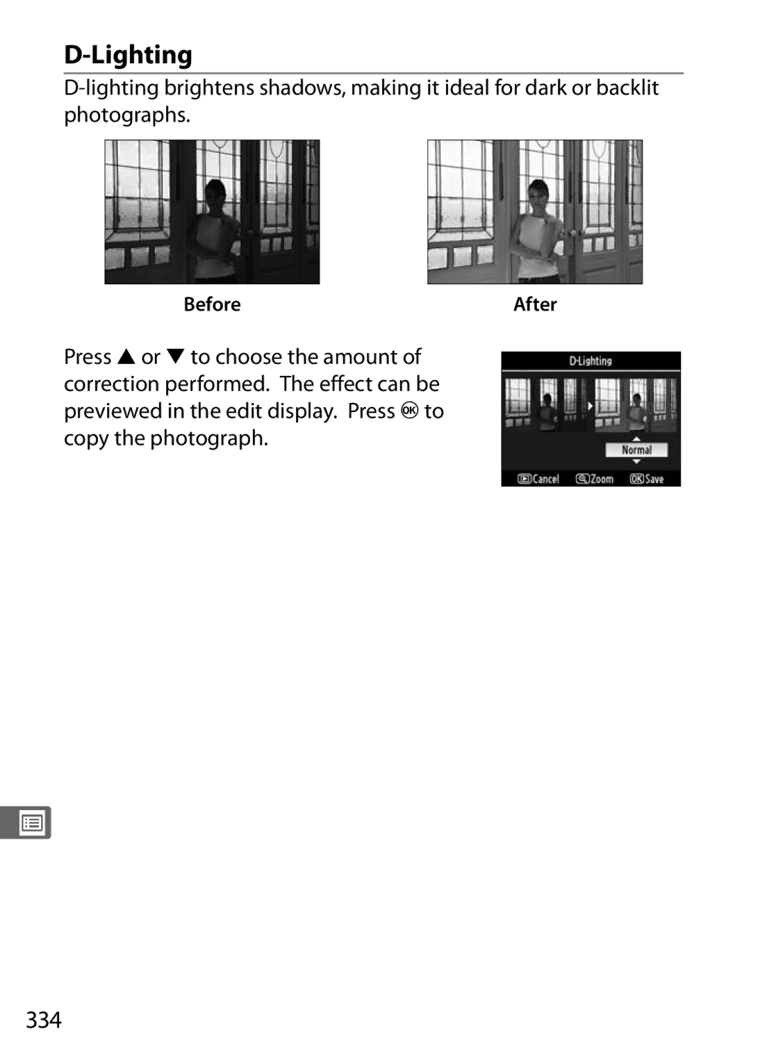 Nikon D300OUTFIT, D300BODY, 920162 user manual Lighting, 334, Before 