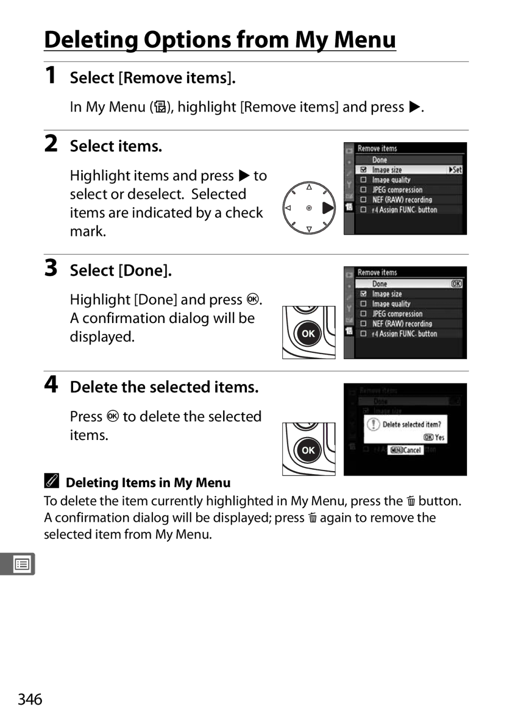 Nikon D300OUTFIT, 920162 Deleting Options from My Menu, Select Remove items, Select items, Delete the selected items, 346 