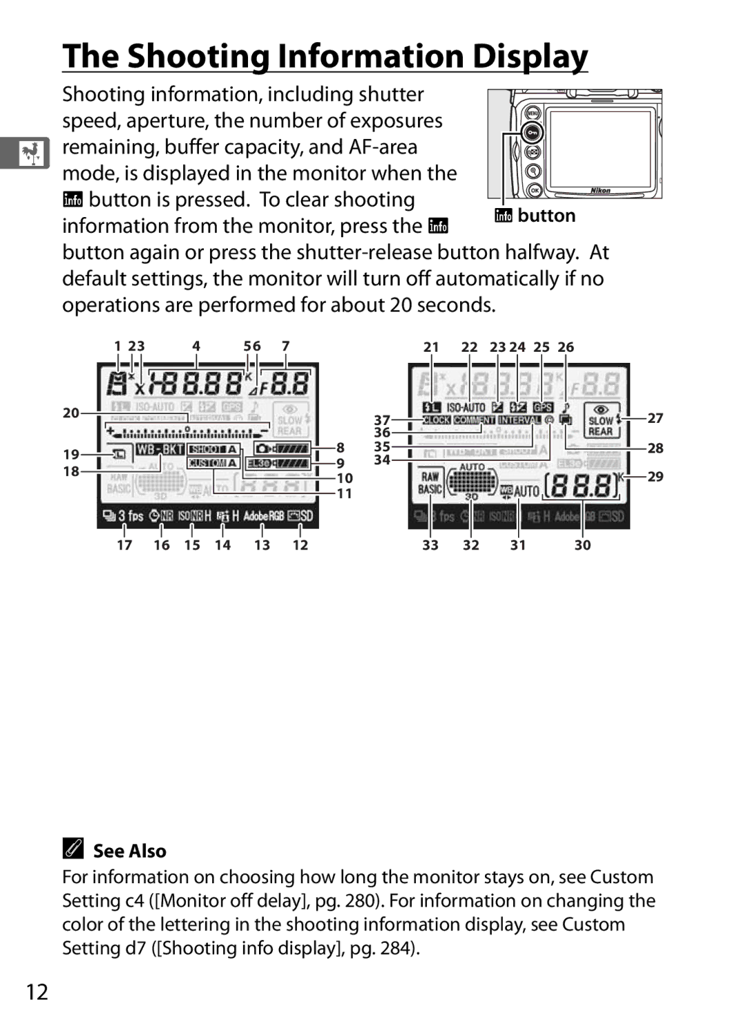 Nikon 920162, D300OUTFIT, D300BODY user manual Shooting Information Display, See Also 