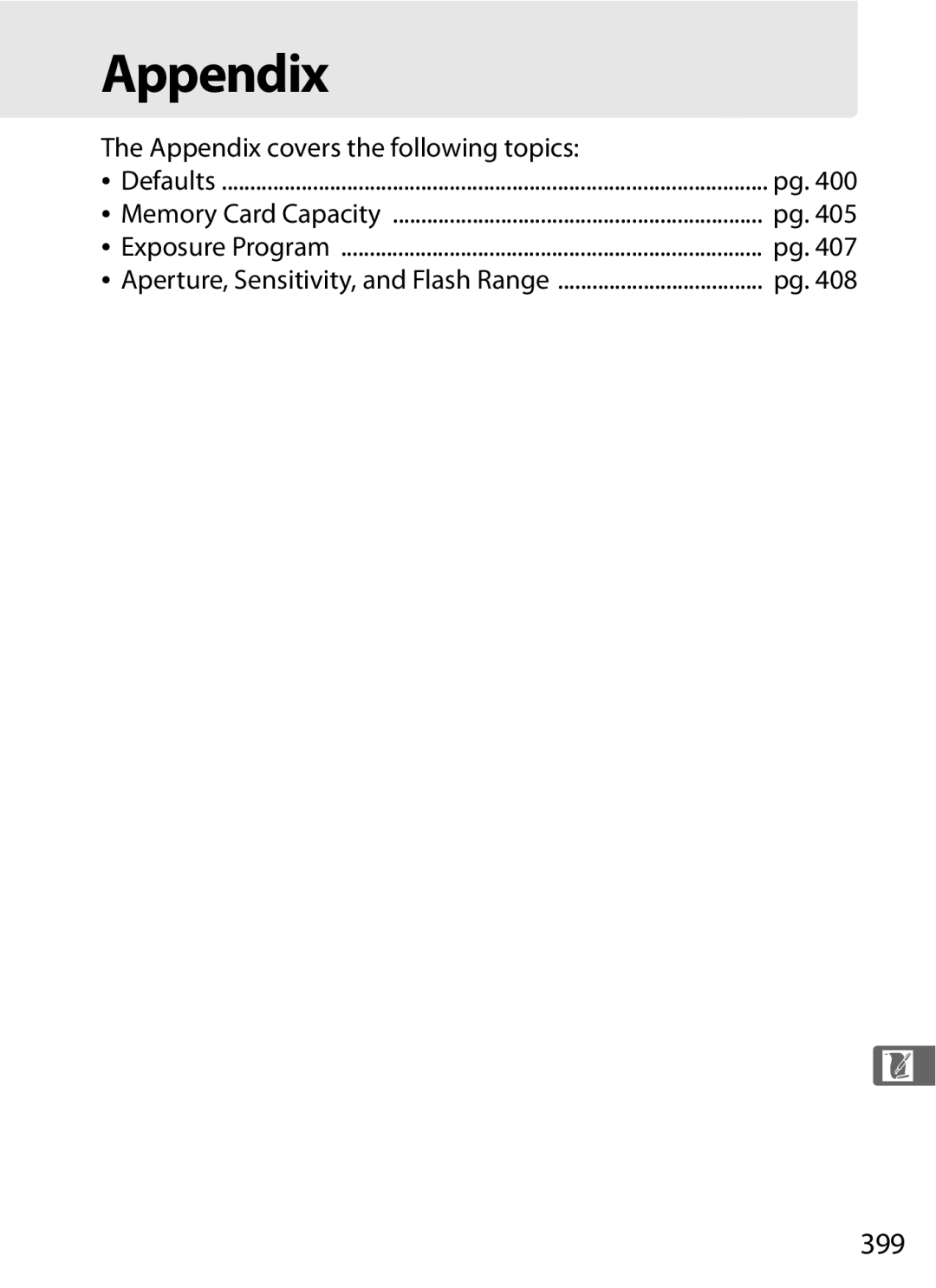 Nikon 920162, D300OUTFIT, D300BODY 399, Appendix covers the following topics, Aperture, Sensitivity, and Flash Range 