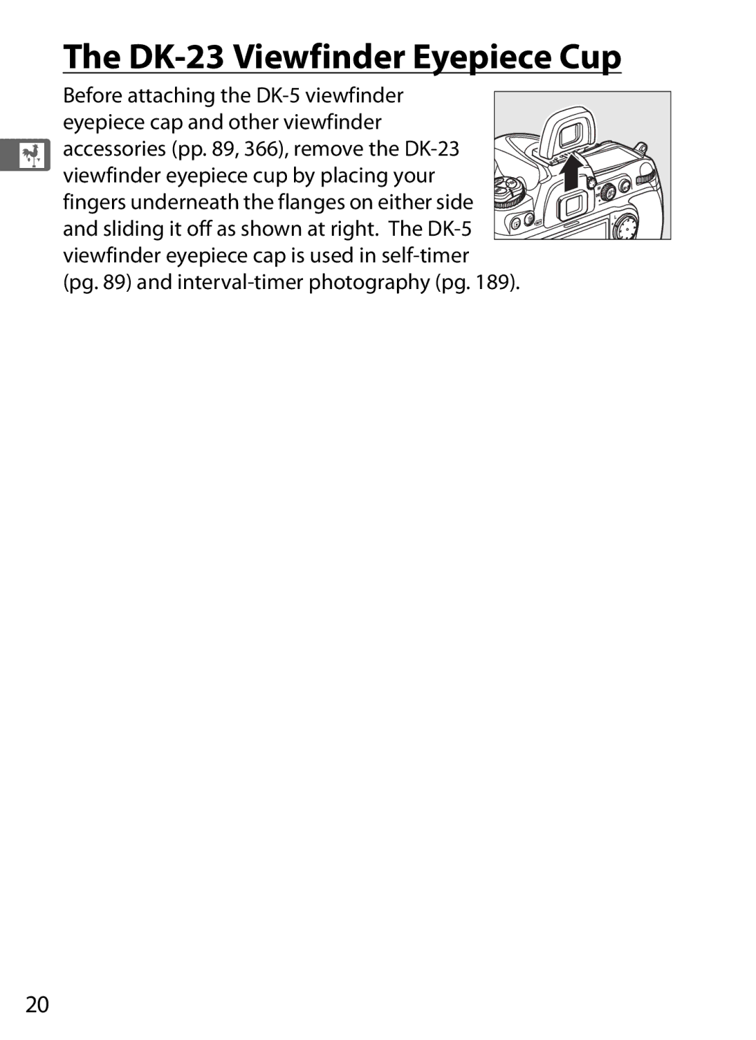 Nikon D300BODY, D300OUTFIT, 920162 user manual DK-23 Viewfinder Eyepiece Cup, Pg and interval-timer photography pg 