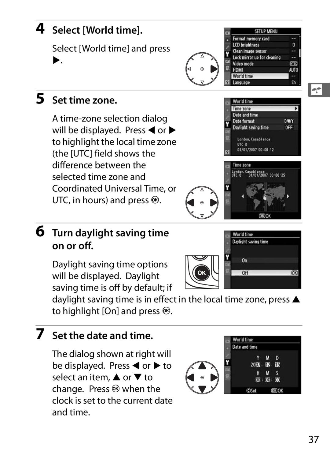 Nikon D300OUTFIT, D300BODY Select World time, Set time zone, Turn daylight saving time on or off, Set the date and time 