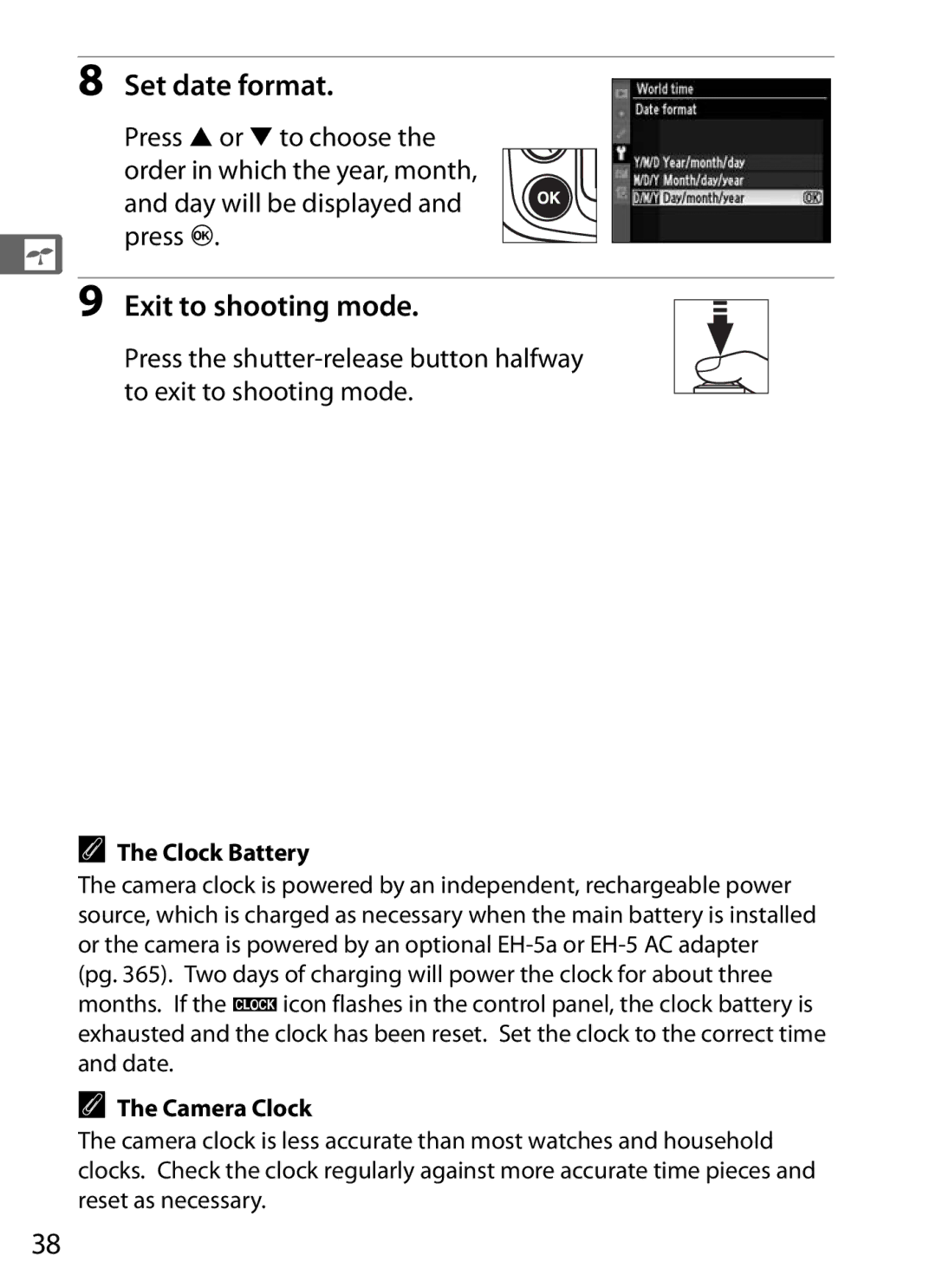 Nikon D300BODY, D300OUTFIT, 920162 user manual Set date format, Exit to shooting mode, Clock Battery, Camera Clock 