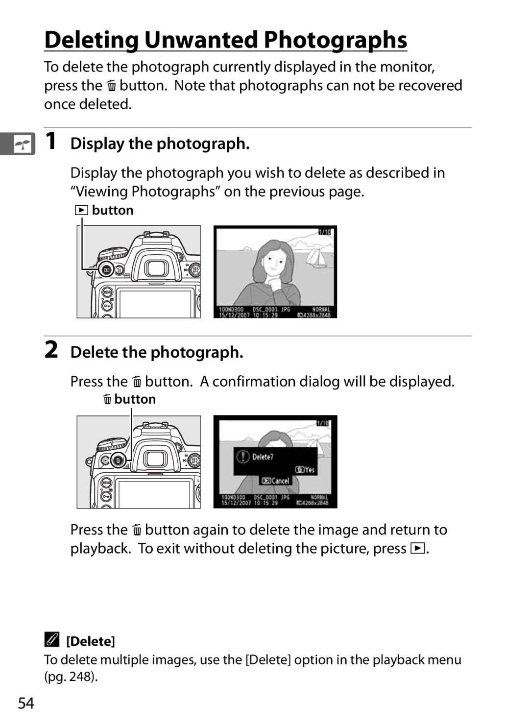 Nikon 920162, D300OUTFIT, D300BODY user manual Deleting Unwanted Photographs, Display the photograph, Delete the photograph 