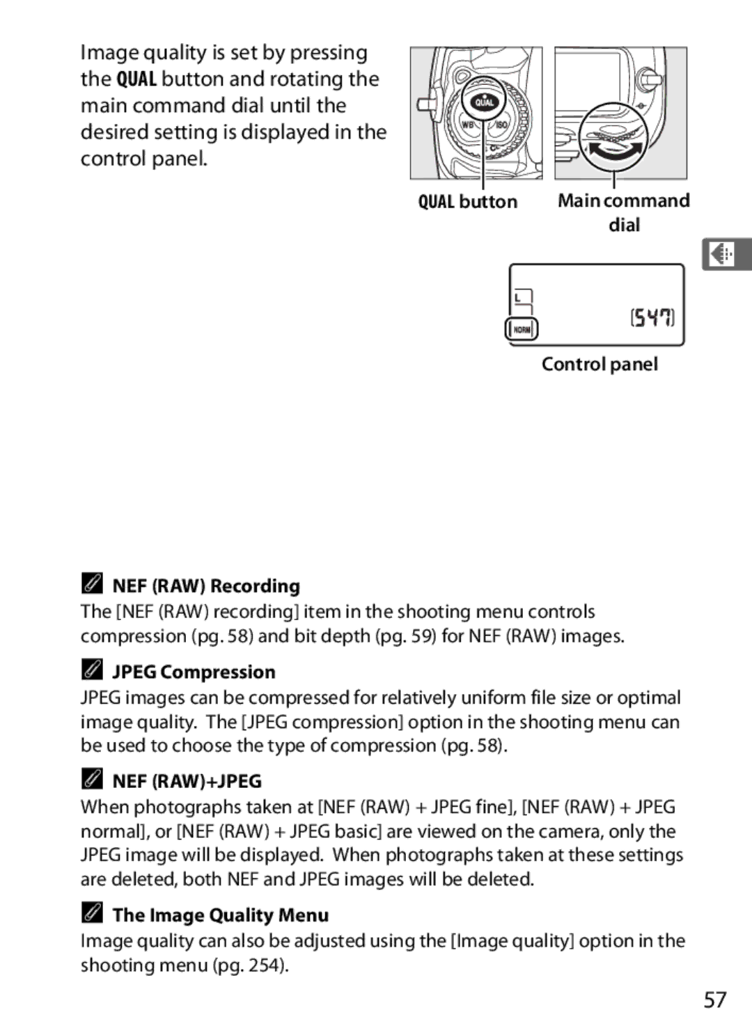 Nikon 920162, D300OUTFIT, D300BODY Qual button, Control panel NEF RAW Recording, Jpeg Compression, Image Quality Menu, Dial 