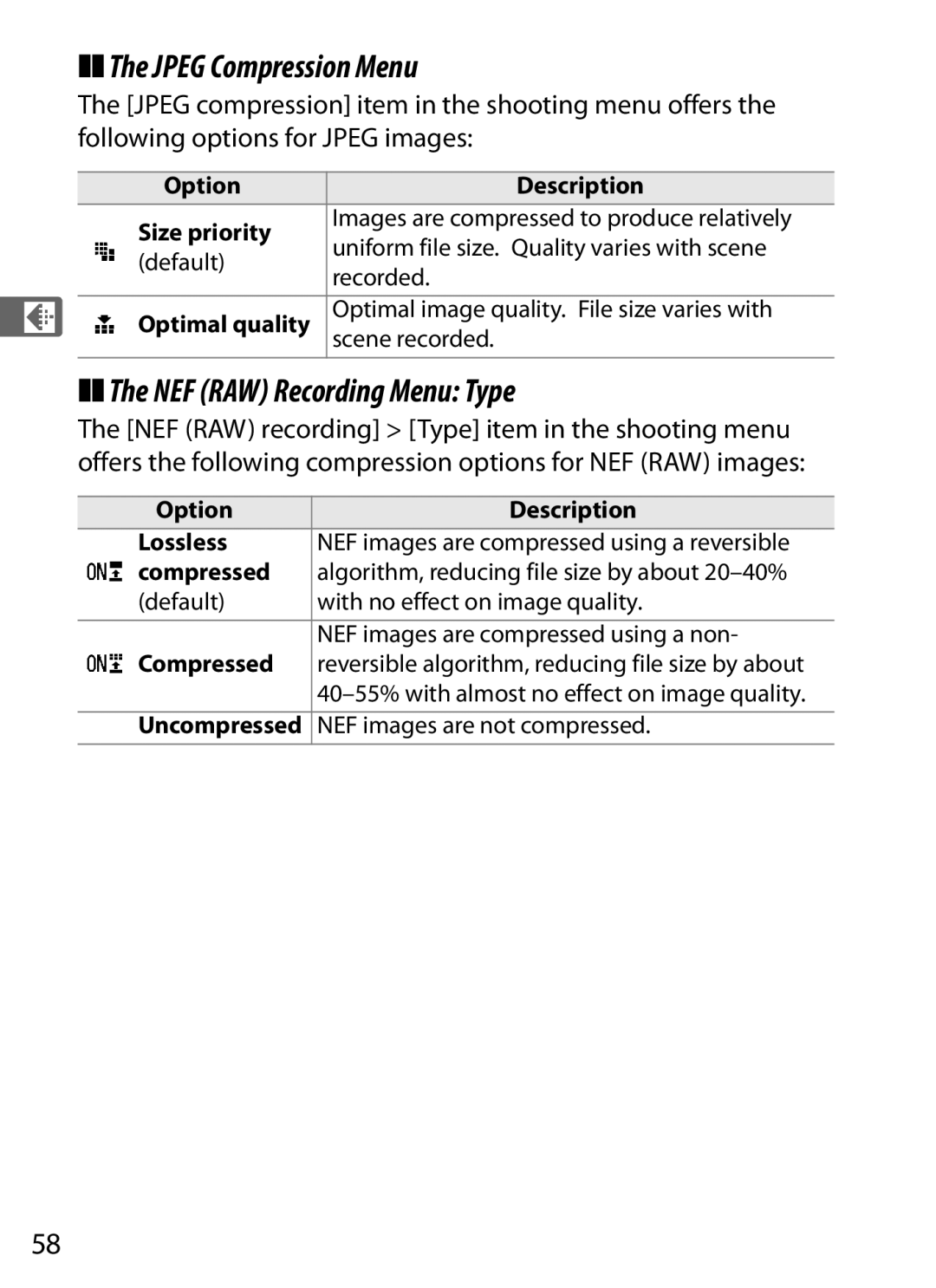 Nikon D300OUTFIT, D300BODY, 920162 Jpeg Compression Menu, NEF RAW Recording Menu Type, Option Description, Optimal quality 