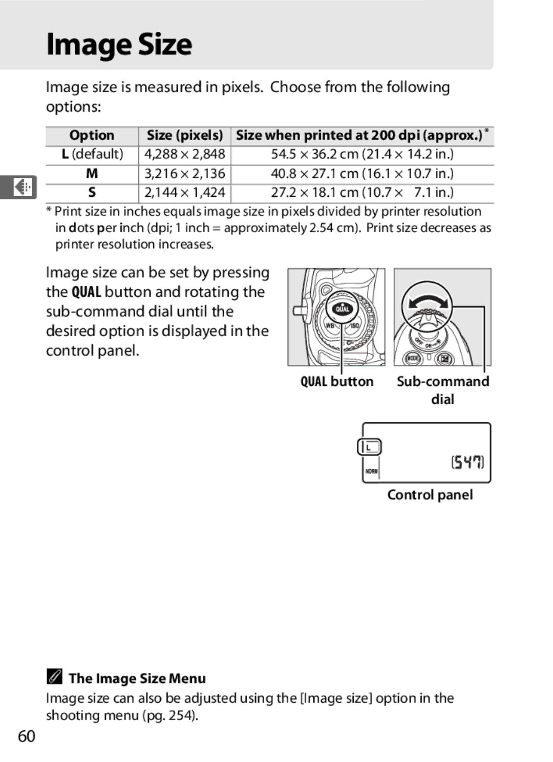 Nikon 920162, D300OUTFIT, D300BODY Option Size pixels, Qual button Sub-command dial Control panel Image Size Menu 