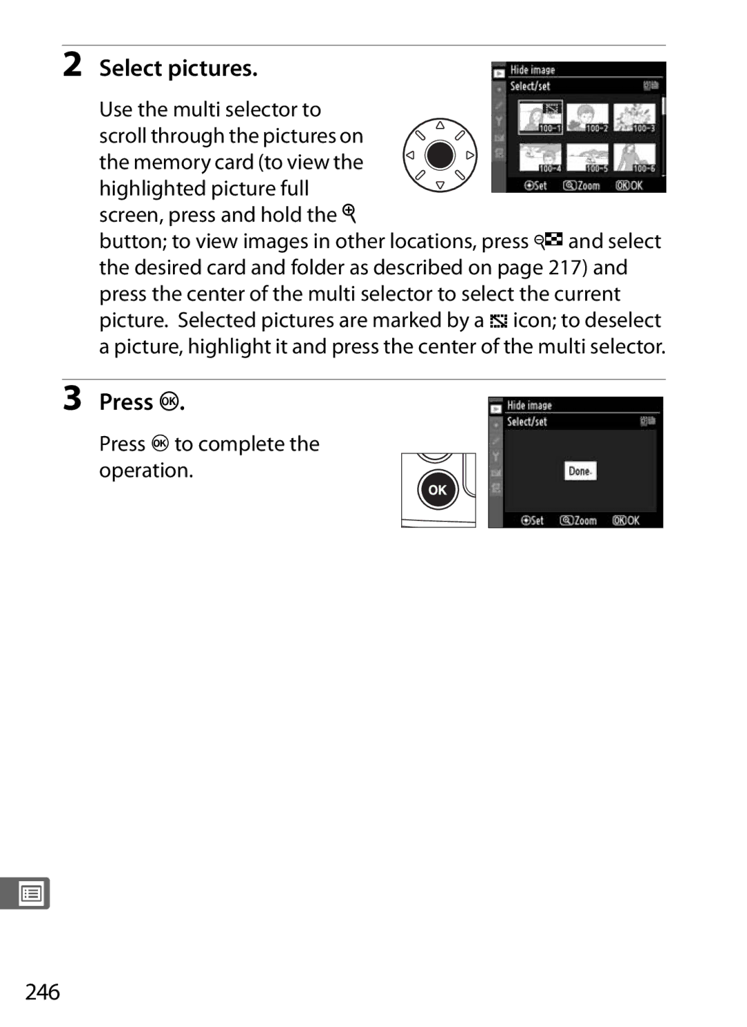 Nikon D300s user manual 246, Press Jto complete the operation, Use the multi selector to scroll through the pictures on 