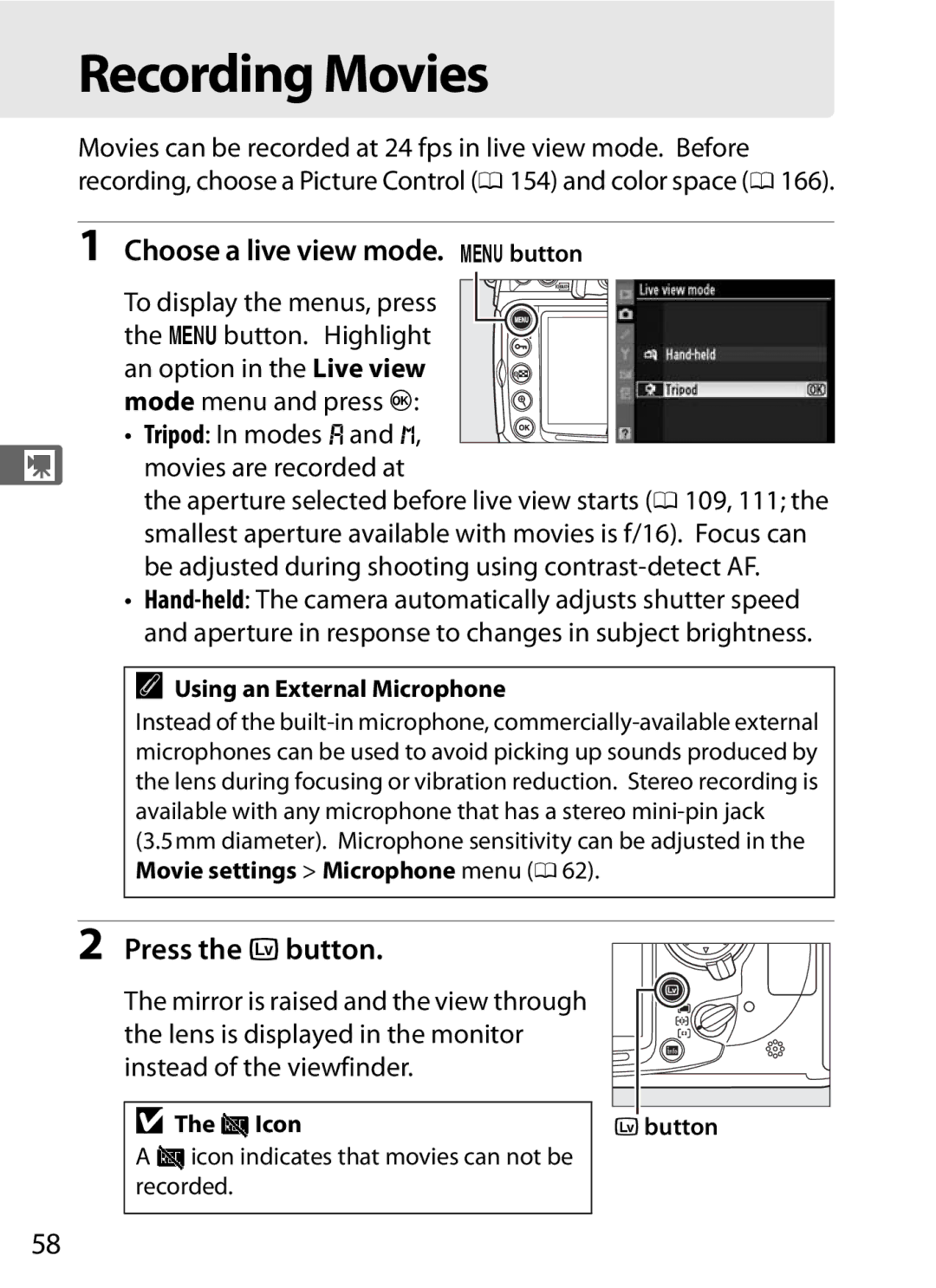 Nikon D300s, D300S (Body Only) user manual Recording Movies, Choose a live view mode. Gbutton 