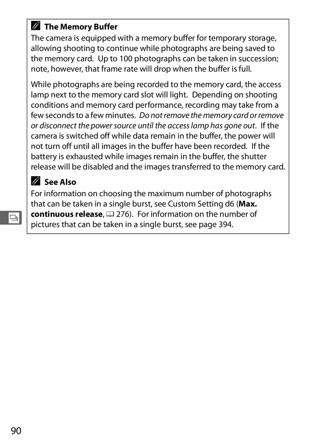 Nikon D300s manual Memory Buffer, Pictures that can be taken in a single burst, see 