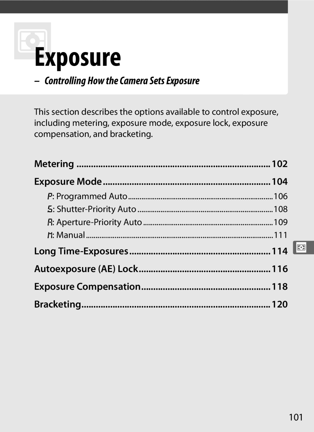 Nikon D300s manual Controlling How the Camera Sets Exposure 