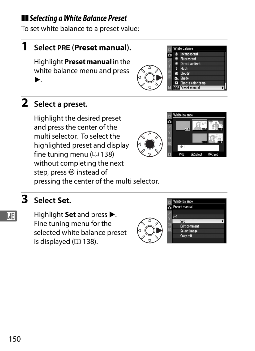 Nikon D300s manual Selecting a White Balance Preset, Select a preset, Select Set, 150 