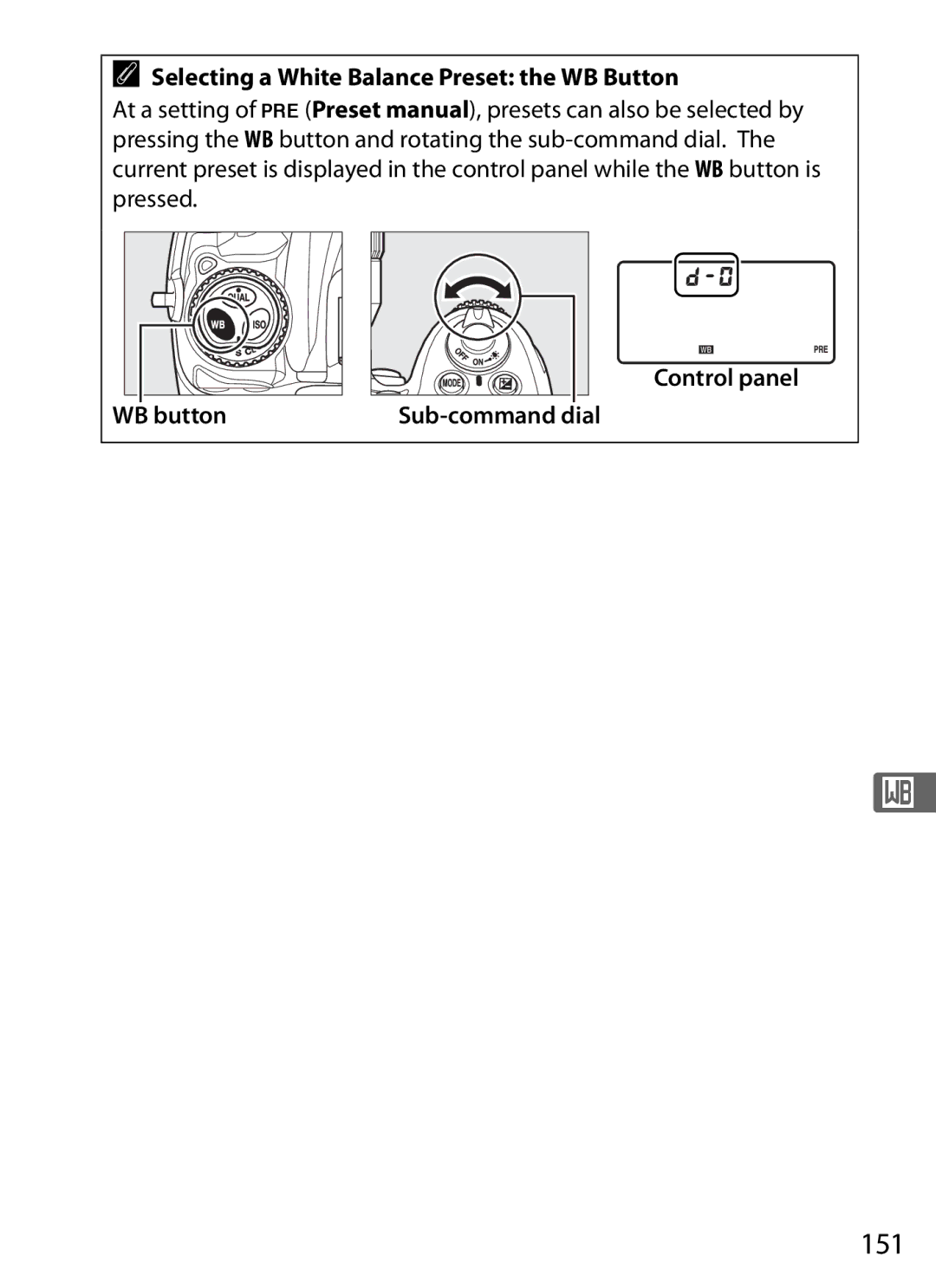 Nikon D300s manual 151, Selecting a White Balance Preset the WB Button 