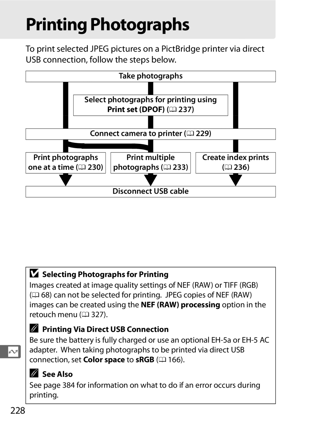 Nikon D300s manual Printing Photographs, 228, Retouch menu 0, Printing Via Direct USB Connection 