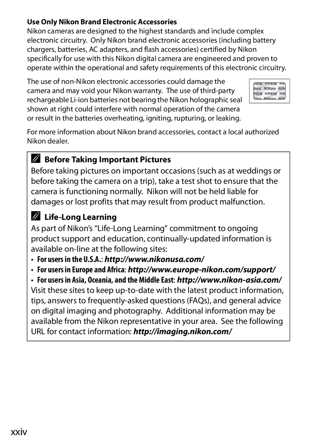 Nikon D300s manual Xxiv, Before Taking Important Pictures, Life-Long Learning, Use Only Nikon Brand Electronic Accessories 